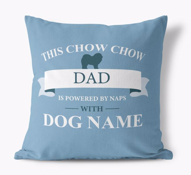 Dad Is Powered by Naps With {dogsName} : Personalised Canvas Cushion 